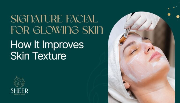 Signature Facial for Glowing Skin