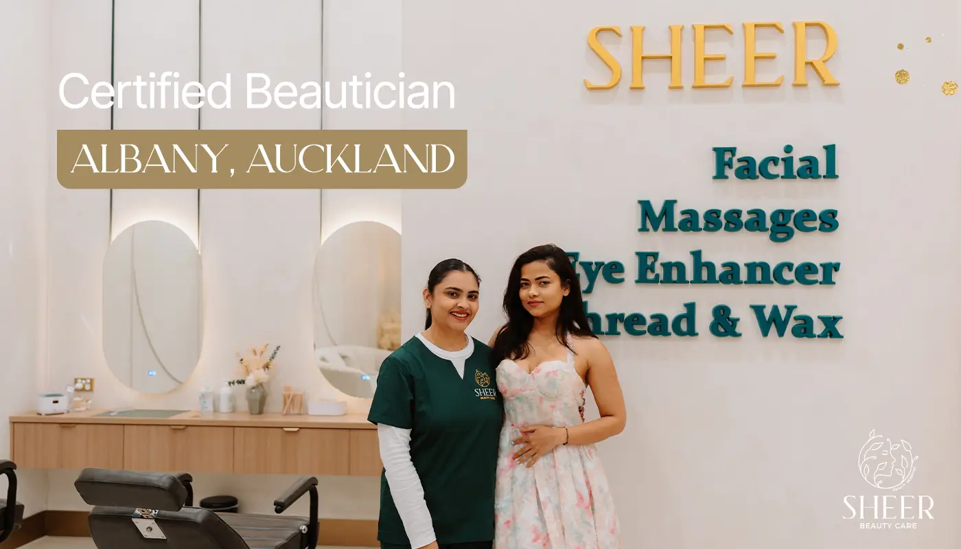 Certified Beautician Near Me in Albany Auckland