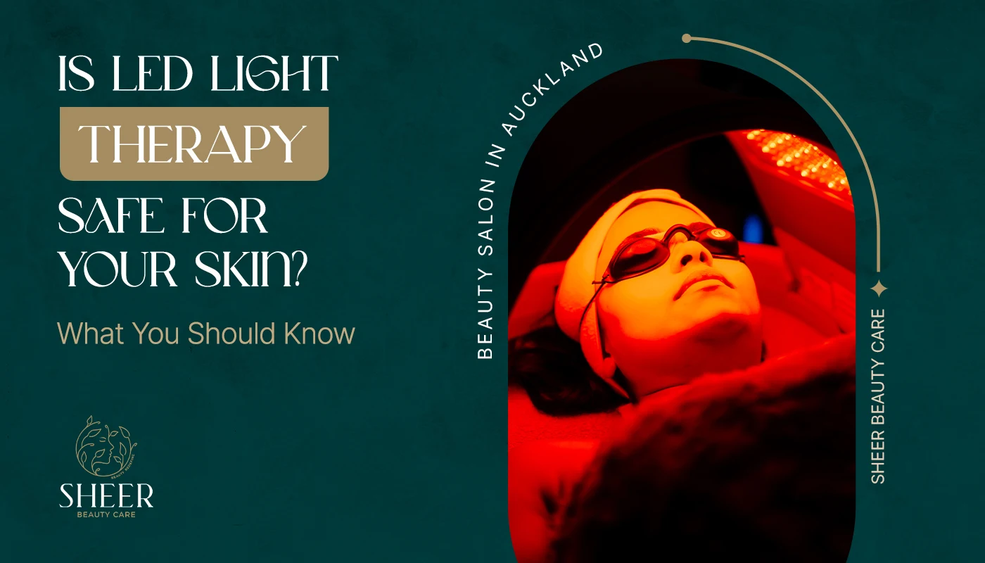 Is LED Light Therapy Safe for Your Skin